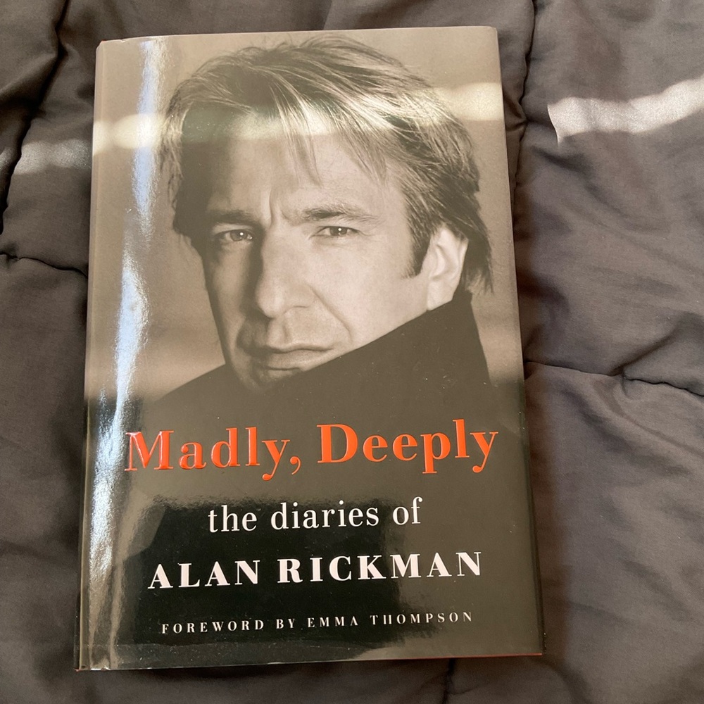 Madly, Deeply, the diaries of Alan Rickman hardcover book.